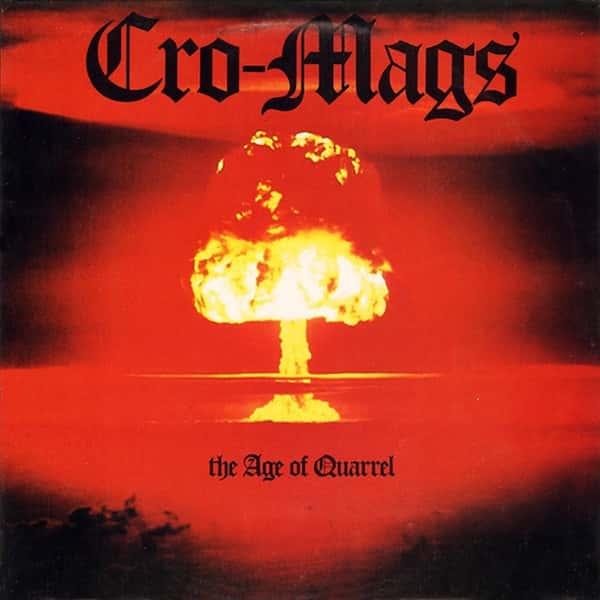 The Age of Quarrel by Cro-Mags album cover