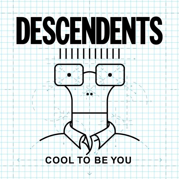 Cool to Be You by Descendents album cover