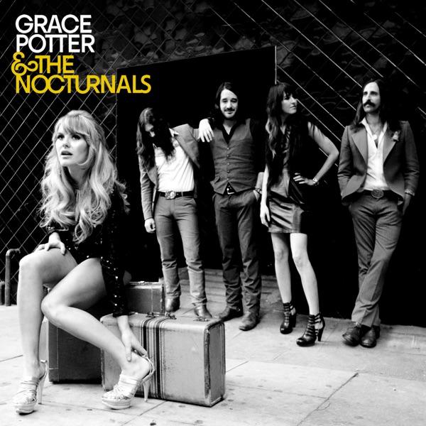 Grace Potter & The Nocturnals by Grace Potter & The Nocturnals album cover