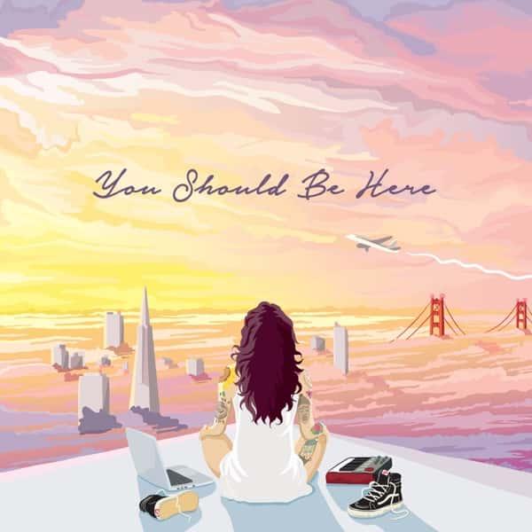 You Should be Here by Kehlani album cover
