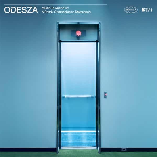 Music to Refine To: A Remix Companion to Severance by ODESZA album cover