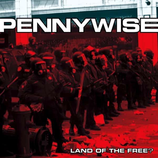 Land of he free? by Pennywise album cover