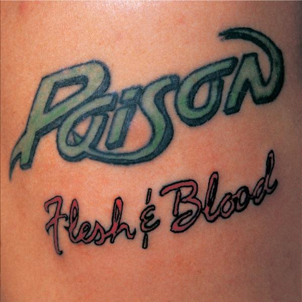 Flesh & Blood by Poison album cover