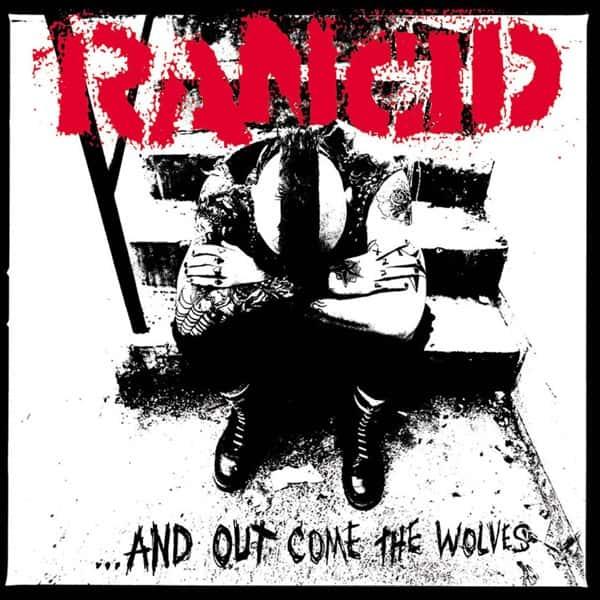 And out Come the Wolves by Rancid album cover