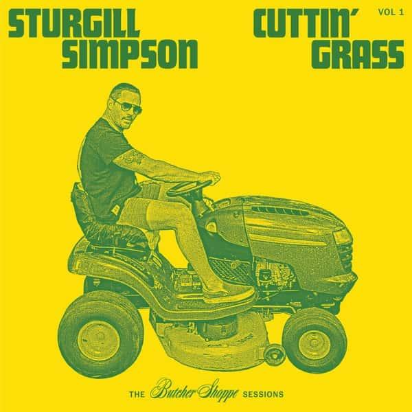 Cuttin' Grass by Sturgill Simpson album cover