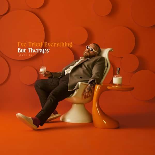 I've Tried Everything but Therapy  Part 1 by Teddy Swims album cover