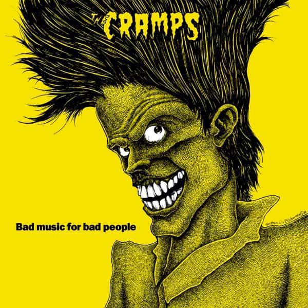 Bad Music for Bad People by The Cramps album cover