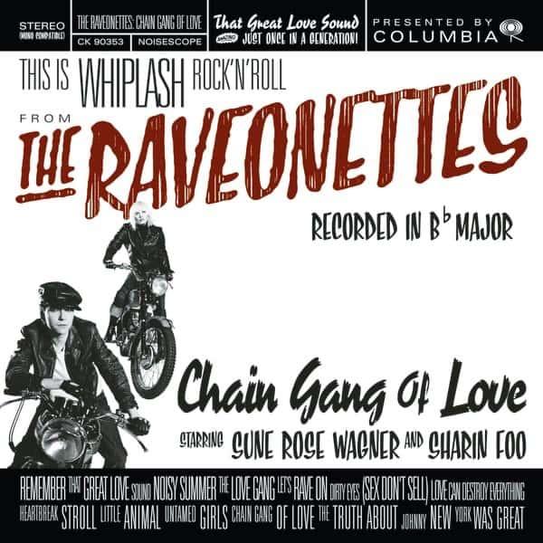 Chain Gang of Love by The Raveonettes album cover