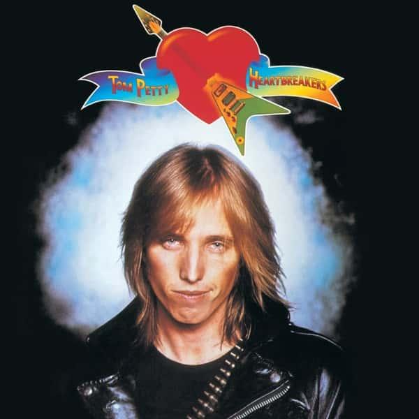 Tom Petty and the Heartbreakers by Tom Petty and the Heartbreakers album cover