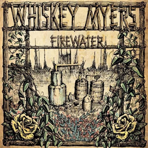 Firewater by Whiskey Myers album cover