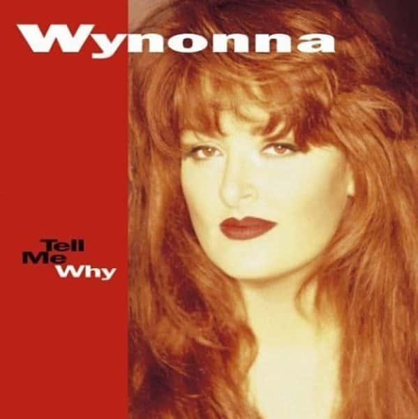 Tell Me Why by Wynonna Judd album cover