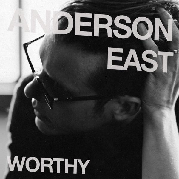 Worthy (Limited Edition Blue Vinyl) by Anderson East album cover