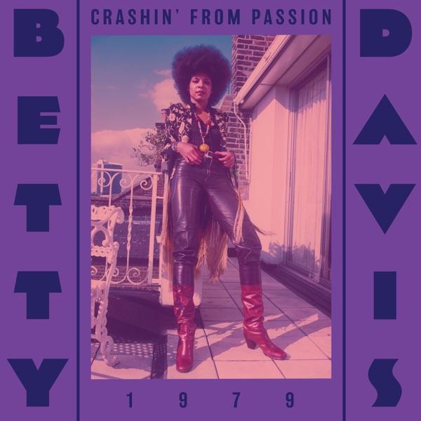 Crashin' from Passion (Transparent Red Vinyl) by Betty Davis album cover