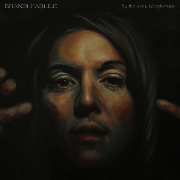 By the Way, I Forgive You by Brandi Carlile album cover