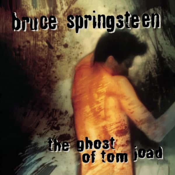 The Ghost of Tom Joad by Bruce Springsteen album cover