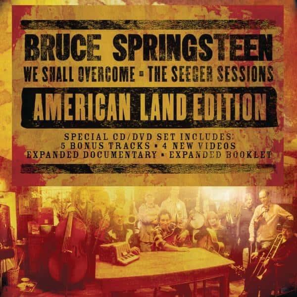 We Shall Overcome: The Seeger Sessions by Bruce Springsteen album cover