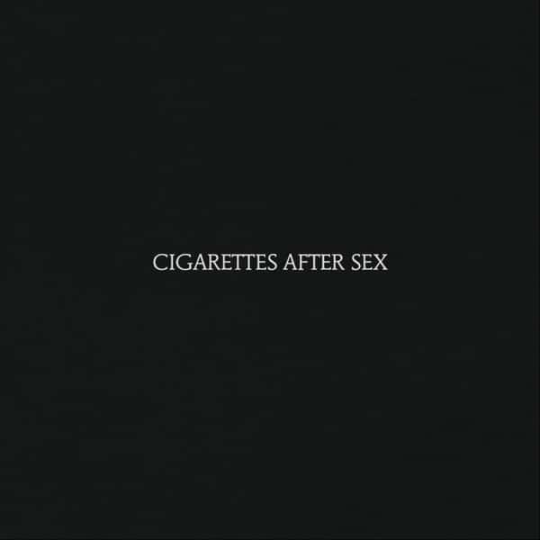 Cigarettes After Sex by Cigarettes After Sex album cover
