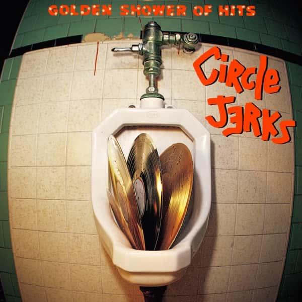 Golden Shower of Hits by Circle Jerks album cover