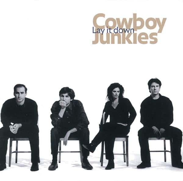 Lay It Down by Cowboy Junkies album cover
