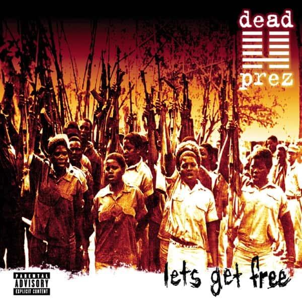 Lets Get Free by Dead Prez album cover