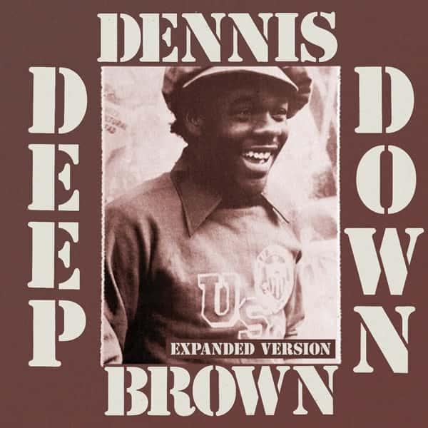 Deep Down by Dennis Brown album cover