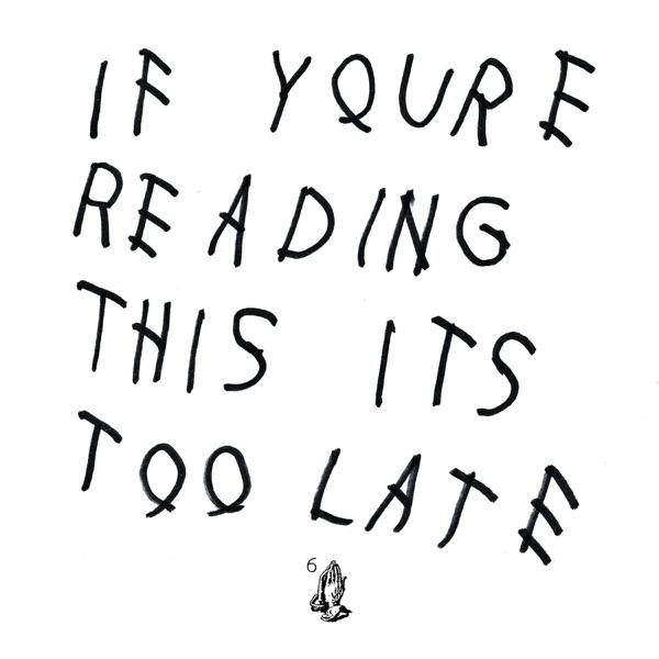 If You're Reading This It's Too Late by Drake album cover