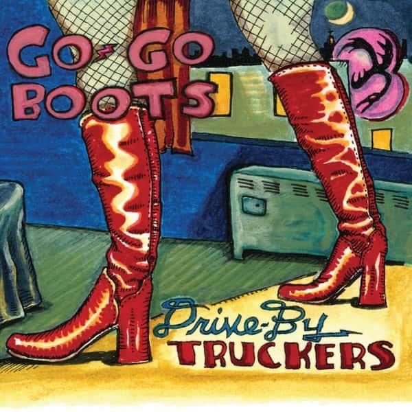 Go-Go Boots by Drive-By Truckers album cover