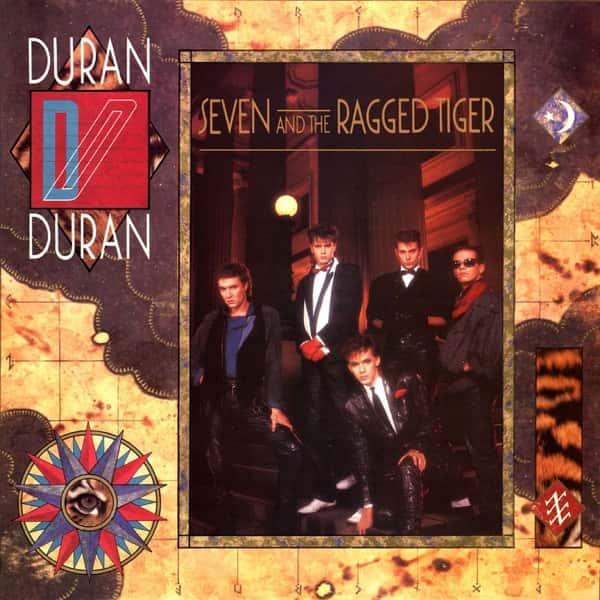 Seven and the Ragged Tiger by Duran Duran album cover