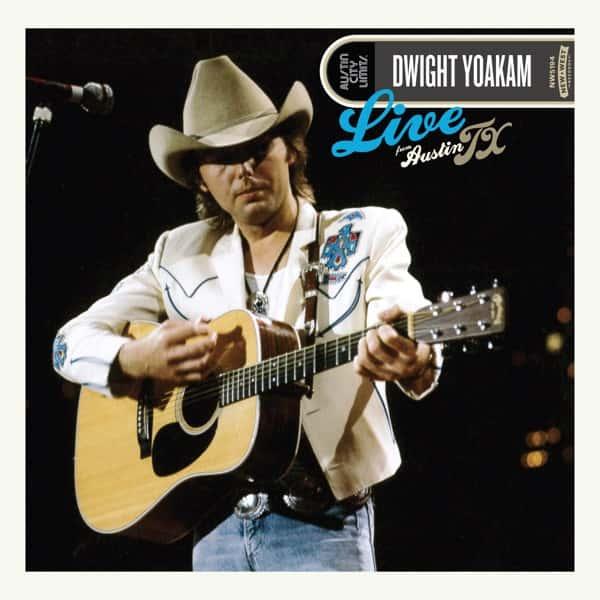 Live from Austin, TX by Dwight Yoakam album cover