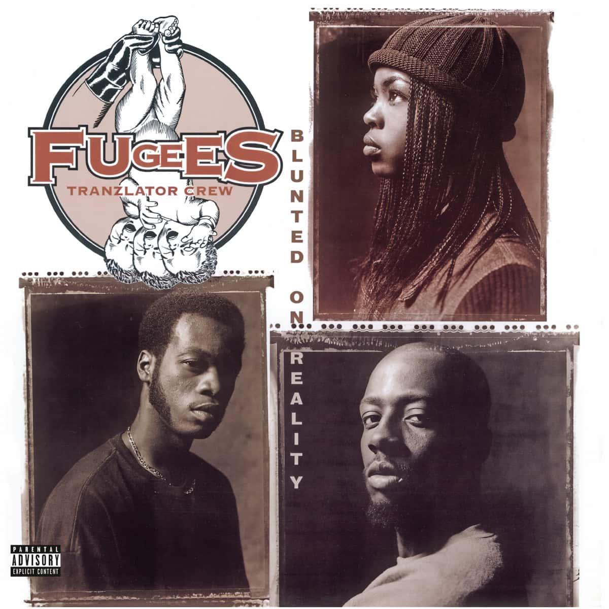 Blunted on Reality by Fugees album cover