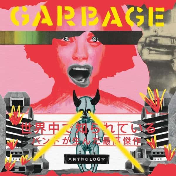 Anthology (Transparent Coloured Vinyl) by Garbage album cover
