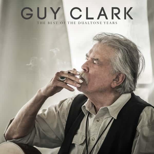 The Best of the Dualtone Years by Guy Clark album cover
