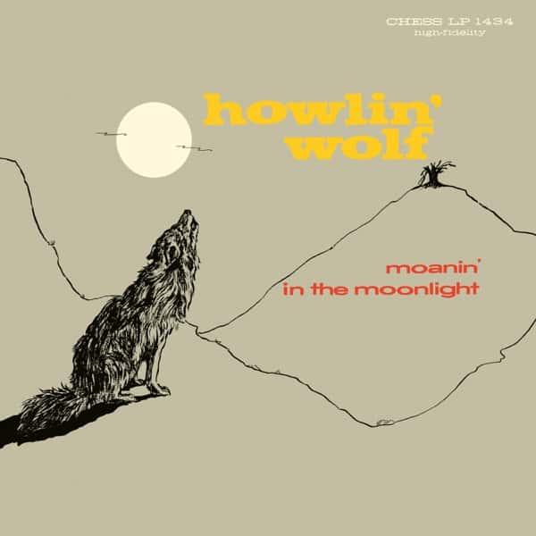 Moanin' in the Moonlight by Howlin' Wolf album cover