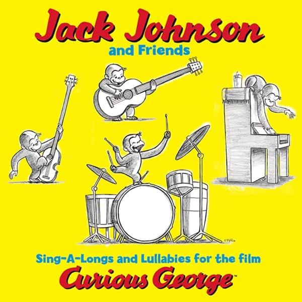 Curious George: Sing-A-Longs & Lullabies for the Film by Jack Johnson album cover