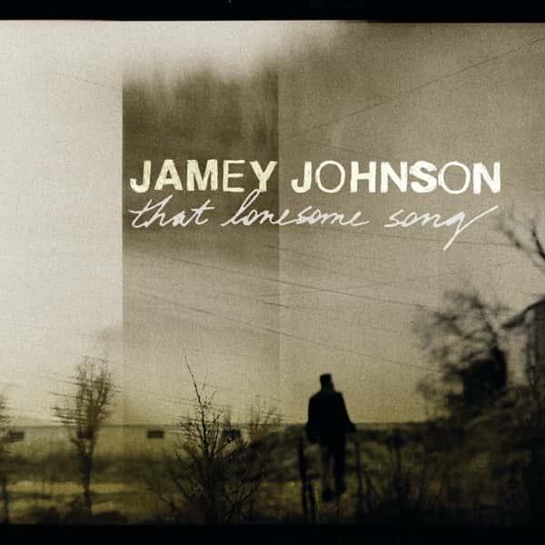 That Lonesome Song by Jamey Johnson album cover