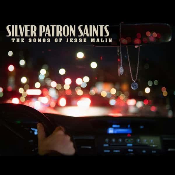 Silver Patron Saints: The Songs of Jesse Malin by Jesse Malin album cover