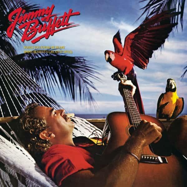 Songs You Know by Heart by Jimmy Buffett album cover