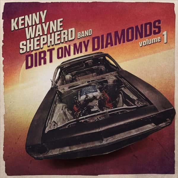 Dirt on My Diamonds by Kenny Wayne Shepherd album cover