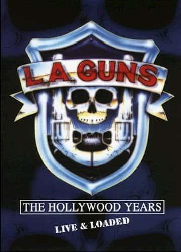 The Hollywood Years: Live & Loaded (Blue Marble Vinyl) by L.A. Guns album cover