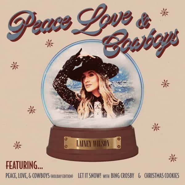 Peace, Love, and Cowboys (Holiday Edition) by Lainey Wilson album cover
