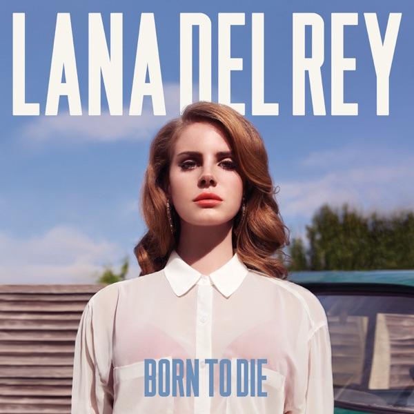 Born to Die by Lana Del Rey album cover