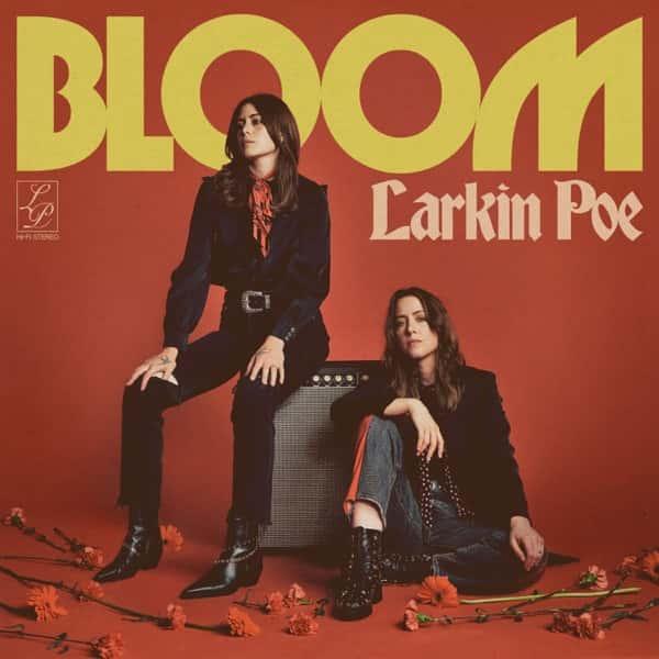 Bloom by Larkin Poe album cover