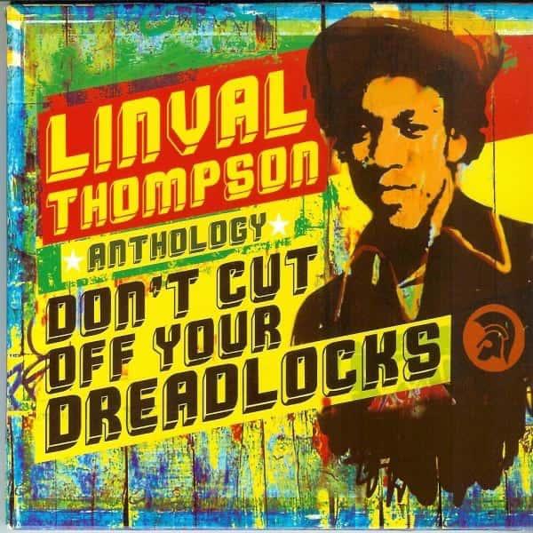Don't Cut Off Your Dreadlocks by Linval Thompson album cover