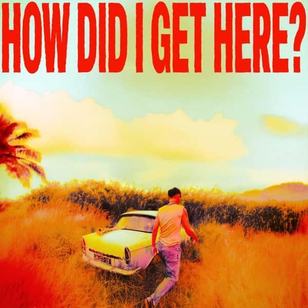 How Did I Get Here? (White & Yellow Marble Vinyl) by Louis Tomlinson album cover