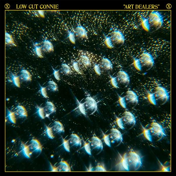 Art Dealers by Low Cut Connie album cover