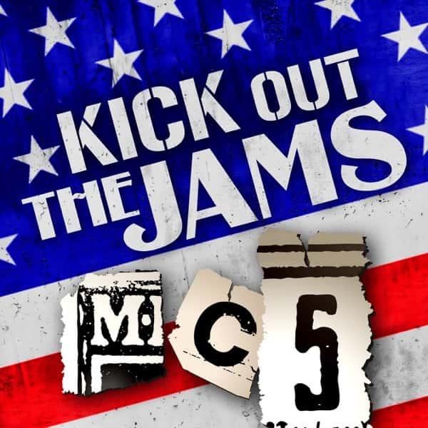Kick Out the Jams (Clear & Red Splatter Vinyl) by MC5 album cover
