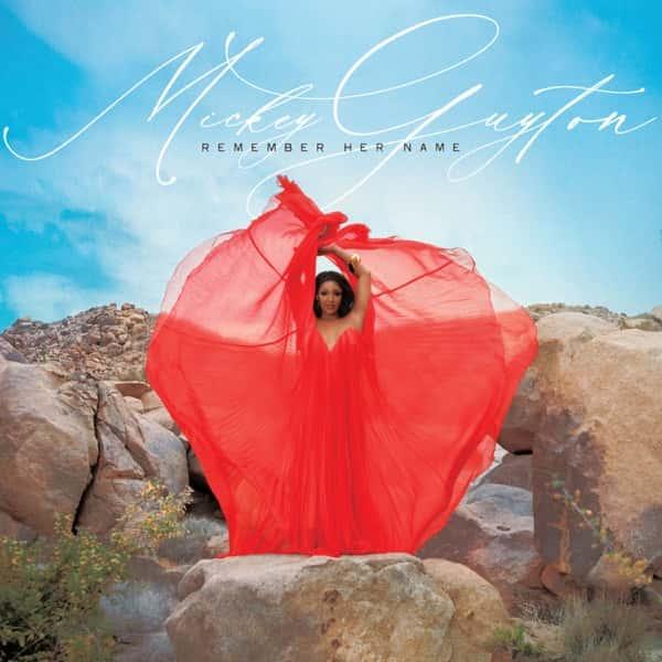 Remember Her Name by Mickey Guyton album cover