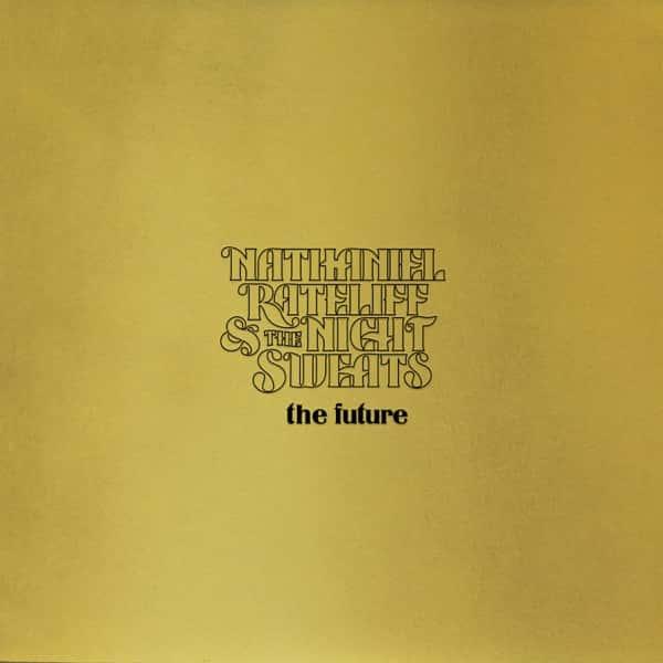 The Future by Nathaniel Rateliff & The Night Sweats album cover