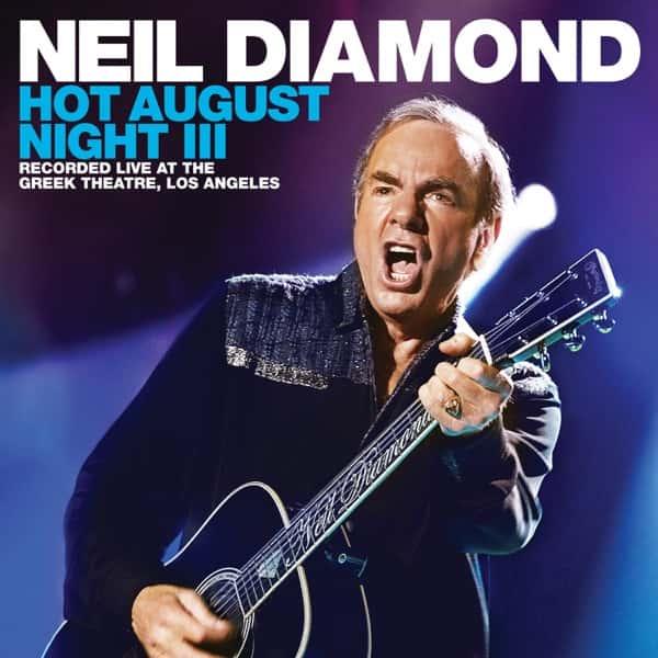 Hot August Night III by Neil Diamond album cover