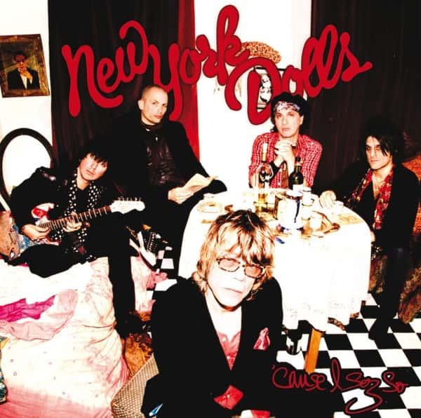 'Cause I Sez So (Red Vinyl) by New York Dolls album cover